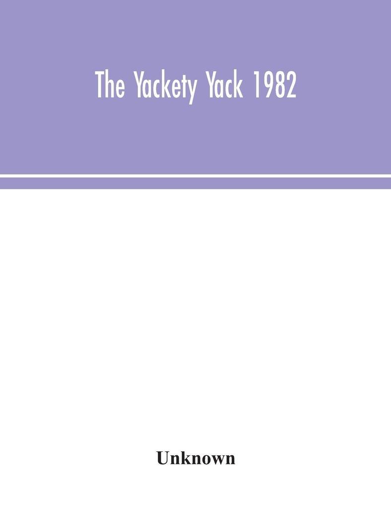 The Yackety Yack 1982