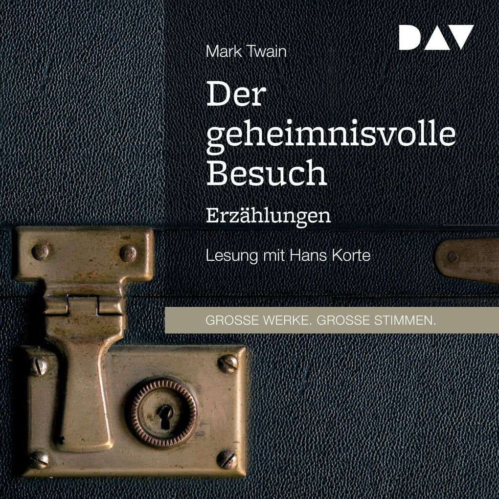 Der geheimnisvolle Besuch. Erzählungen