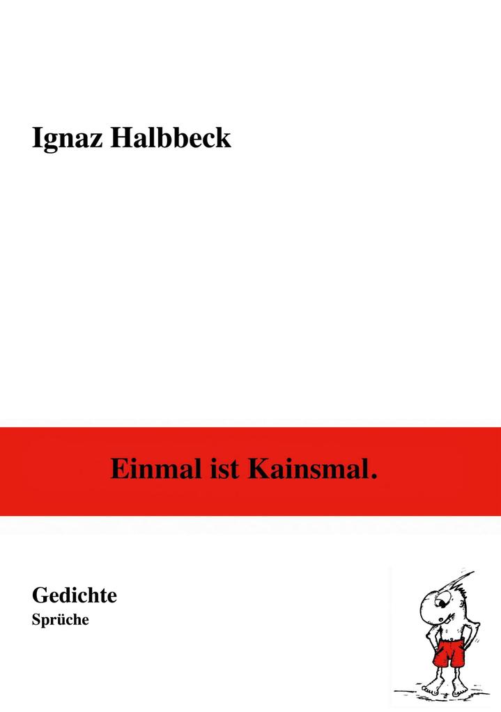 Image of Einmal ist Kainsmal.
