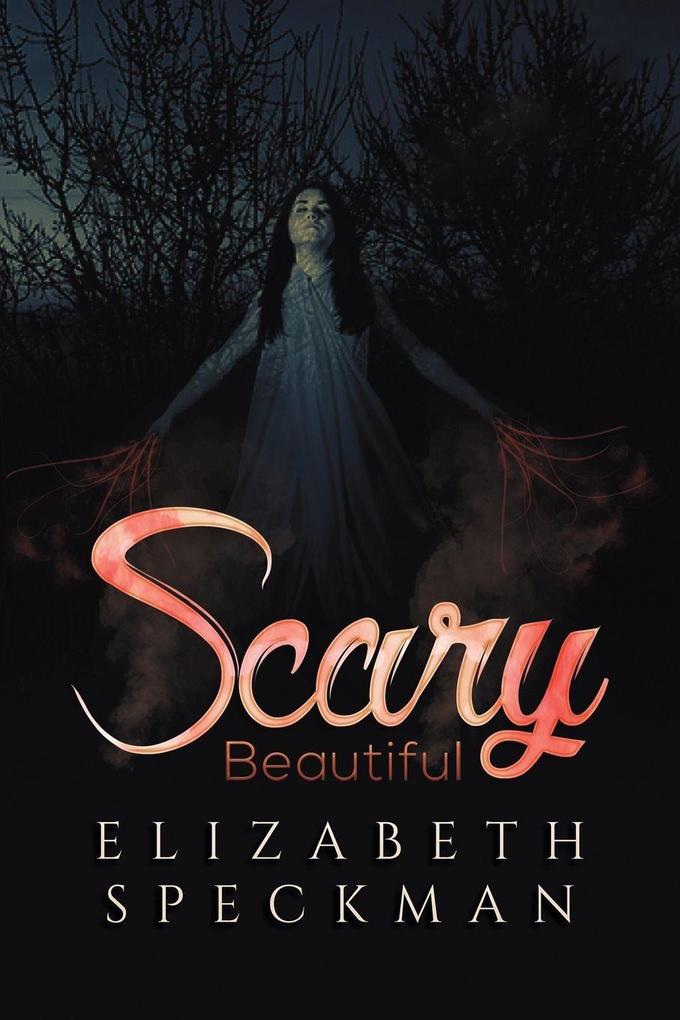 Scary Beautiful