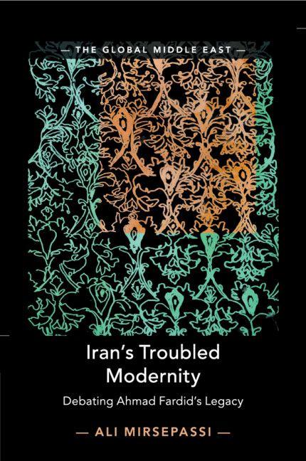 Iran's Troubled Modernity