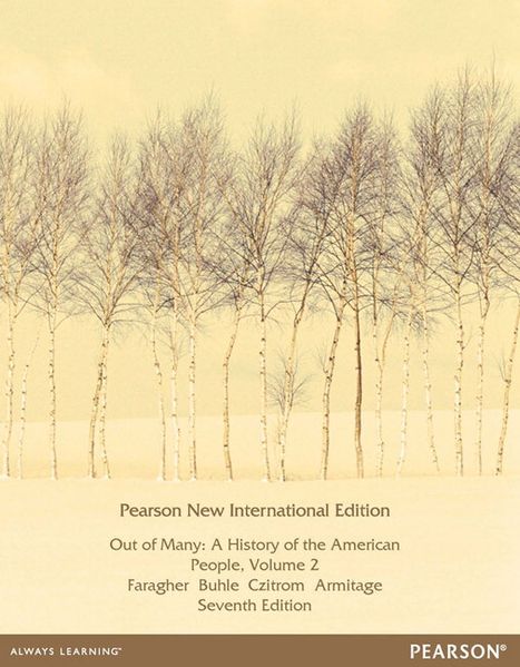 Out of Many: A History of the American People Volume 2