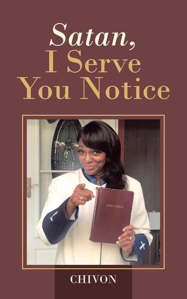 Satan I Serve You Notice