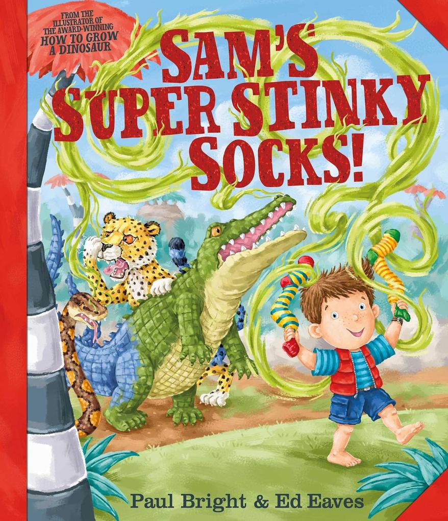 Sam‘s Super Stinky Socks!
