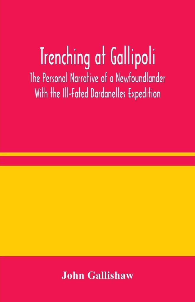 Trenching At Gallipoli