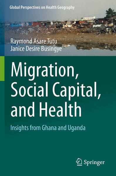 Migration Social Capital and Health