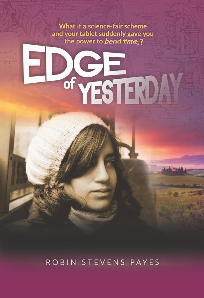 Edge of Yesterday (DaVinci‘s Way #1)