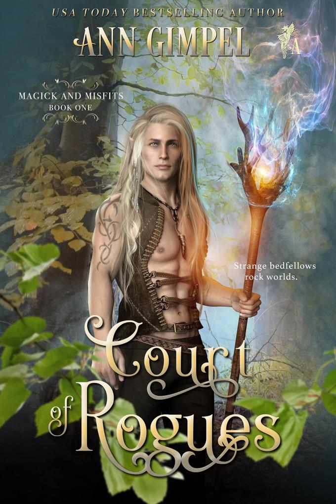 Court of Rogues (Magick and Misfits #1)