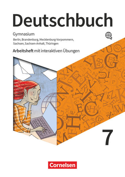 Image of Deutschbuch Gymnasium 7. Schuljahr - Berlin Brandenburg Mecklenburg-Vorpommern Sachsen Sachsen-Anhalt und Thüringen - Arbeitsheft mit interaktiven Übungen online