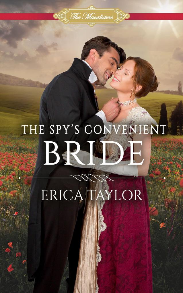 The Spy‘s Convenient Bride (The Macalisters #5)