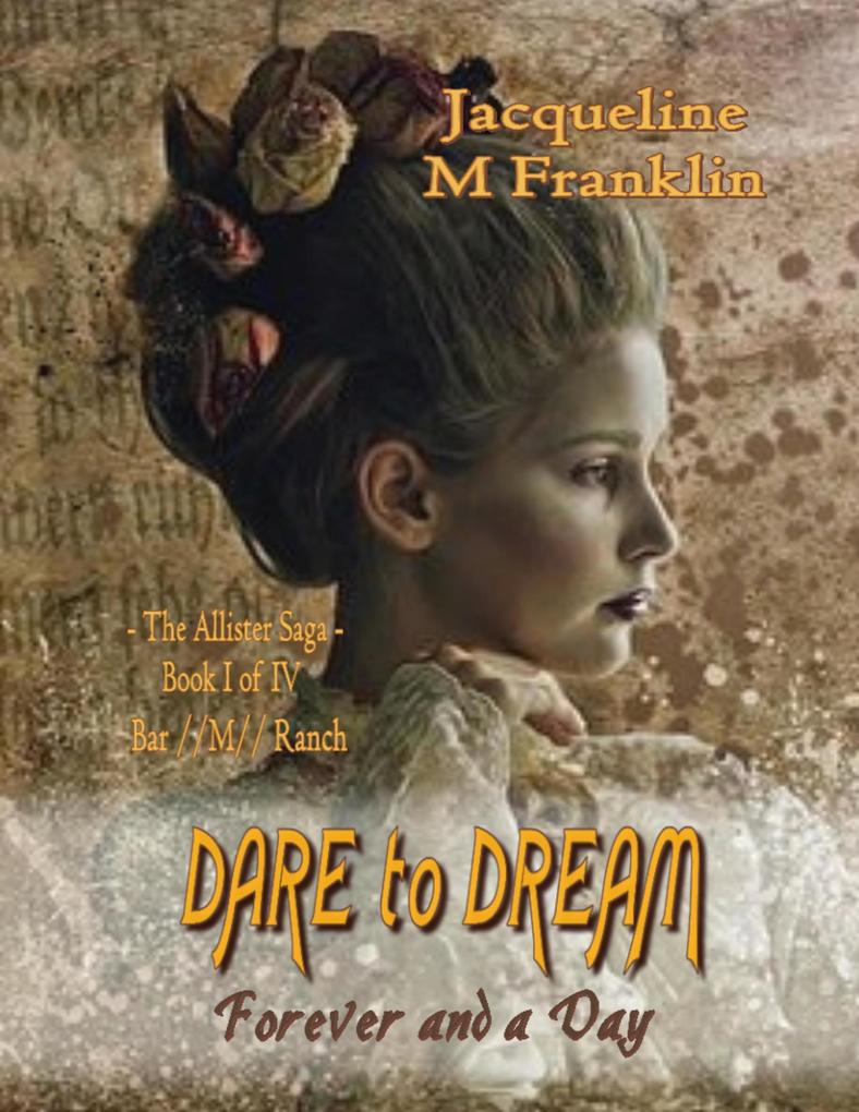 Dare to Dream (The Allister Saga #1)