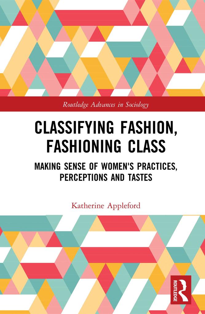 Classifying Fashion Fashioning Class