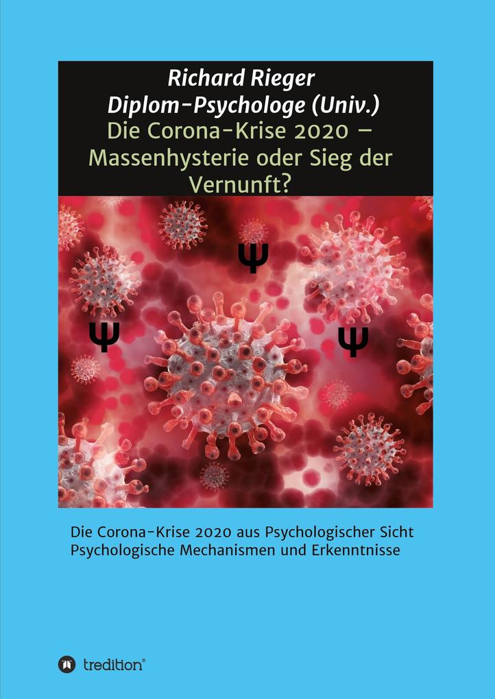 Image of Die Corona-Krise 2020 - Massenhysterie oder Sieg der Vernunft?