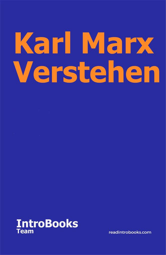 Karl Marx Verstehen