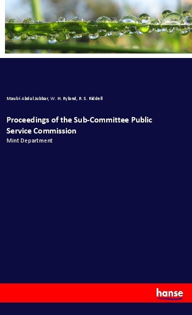 Proceedings of the Sub-Committee Public Service Commission