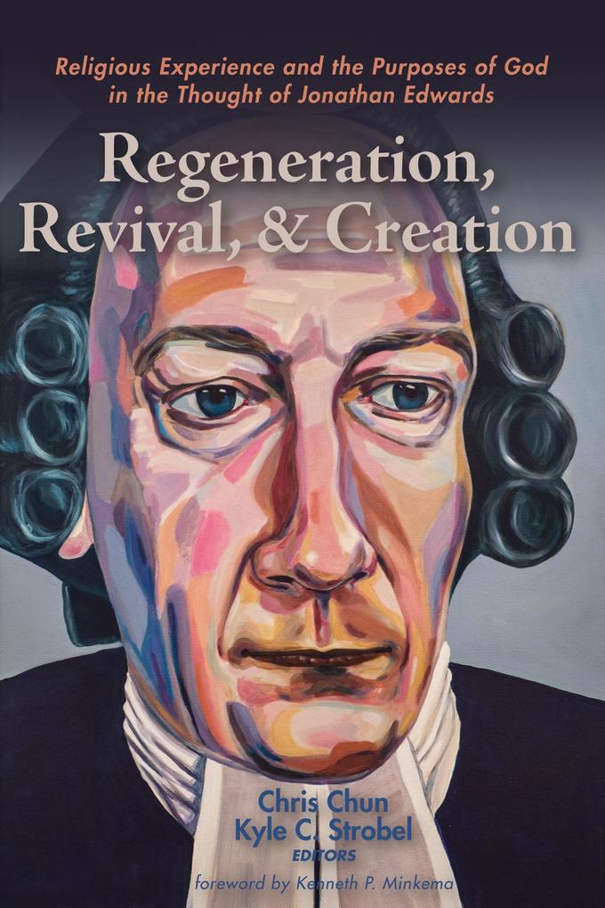 Regeneration Revival and Creation