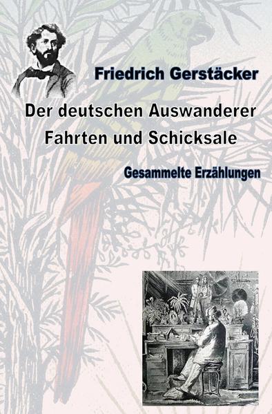 Image of Der deutschen Auswanderer Fahrten und Schicksale