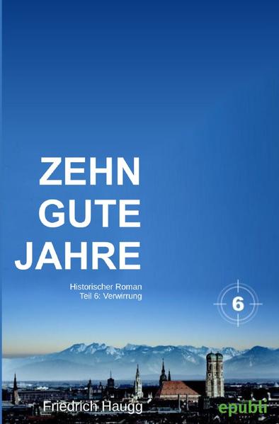 Image of Zehn gute Jahre / Zehn gute Jahre Teil 6