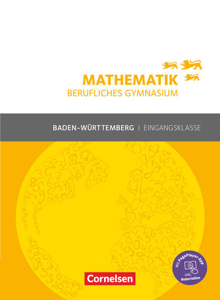 Mathematik Berufliches Gymnasium. Eingangsklasse Baden-Württemberg - Schülerbuch