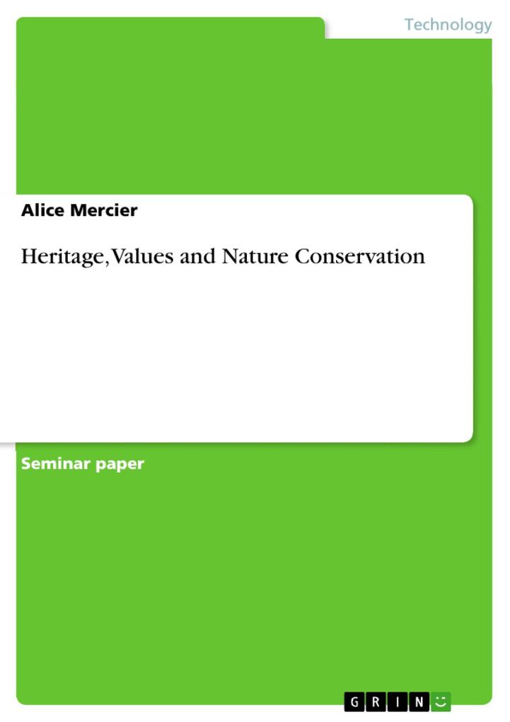Heritage Values and Nature Conservation