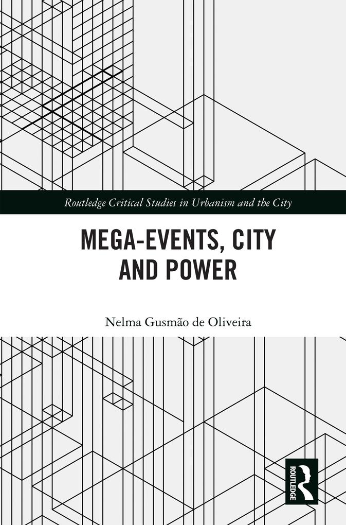 Mega-Events City and Power