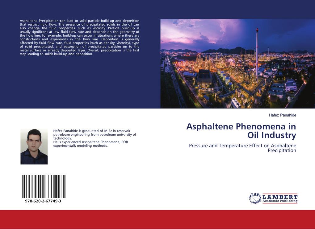 Asphaltene Phenomena in Oil Industry