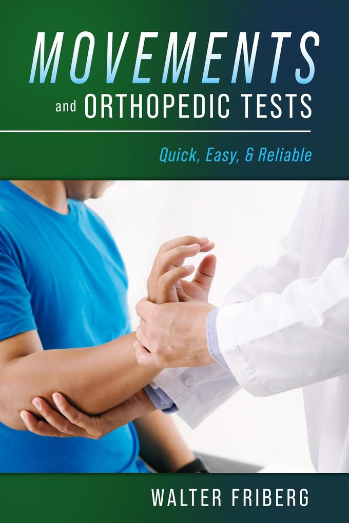 Movements and Orthopedic Tests