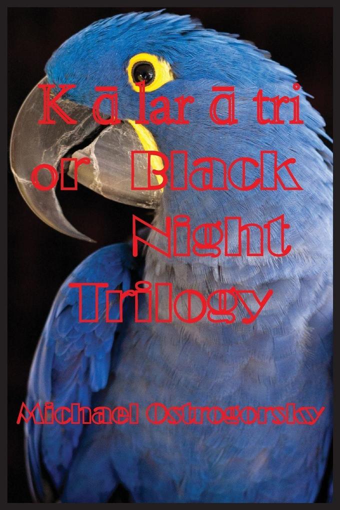 Klartri or Black Night Trilogy