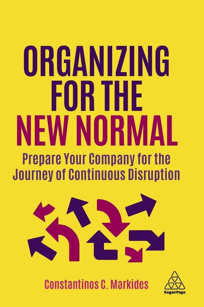 Organizing for the New Normal