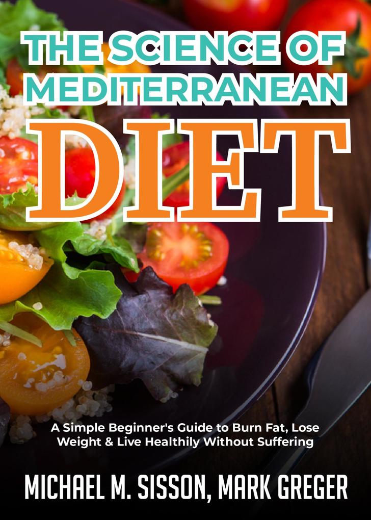 The Science of Mediterranean Diet