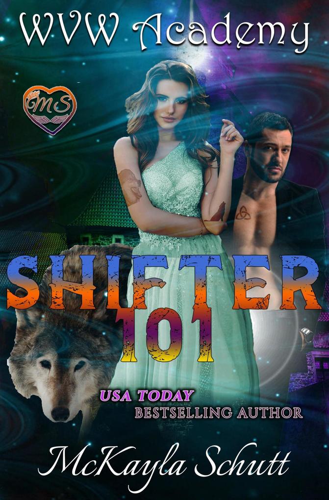 Shifter 101 (WVW Academy #1)