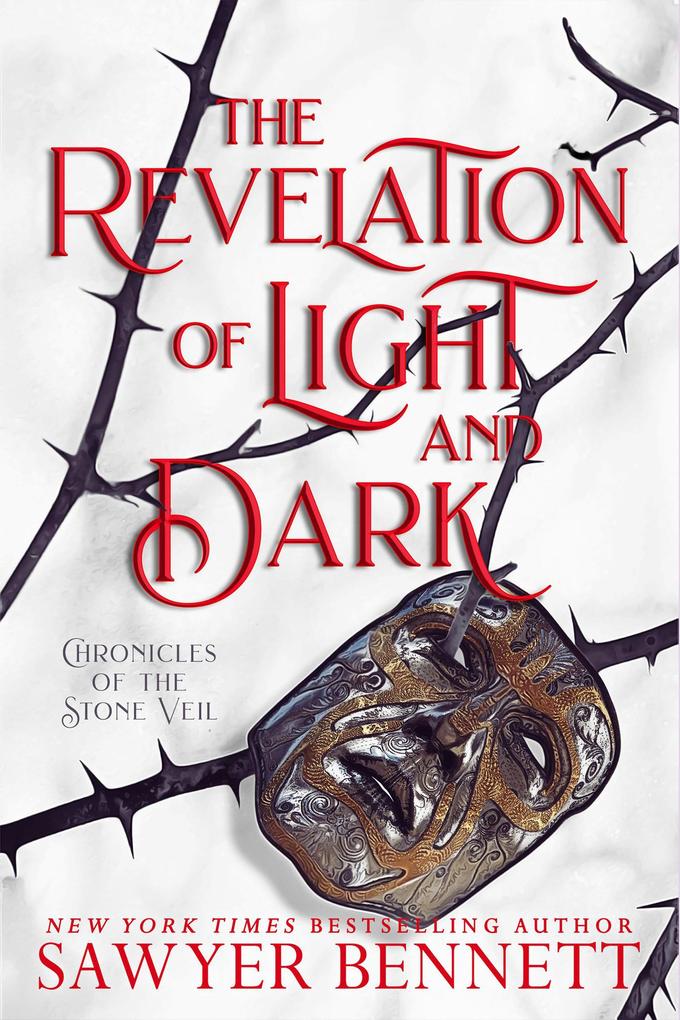 The Revelation of Light and Dark (Chronicles of the Stone Veil #1)