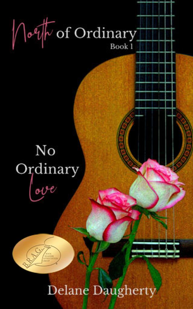 No Ordinary Love (North of Ordinary #1)