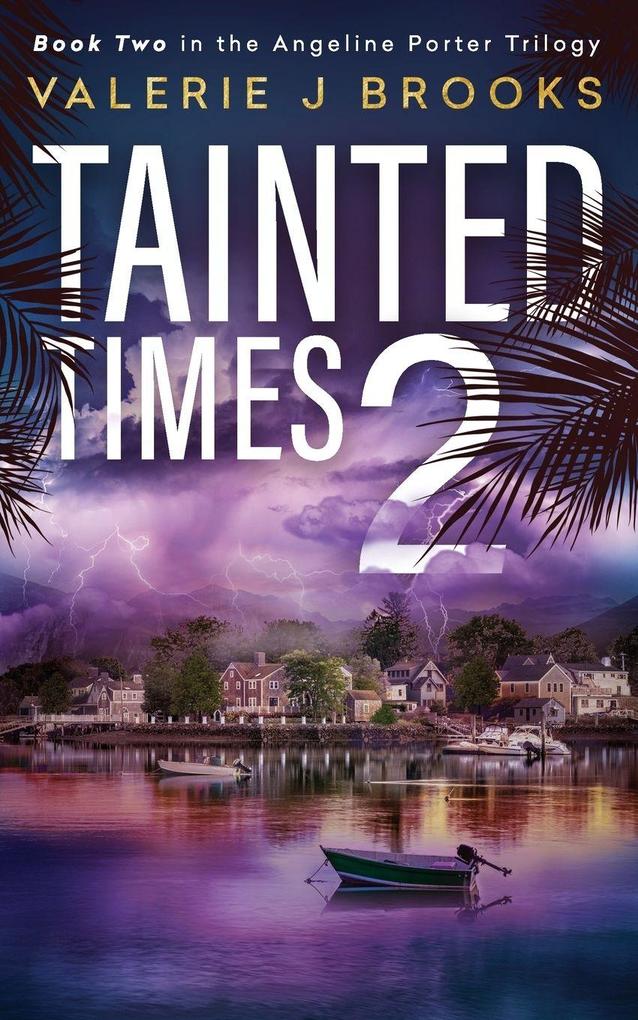 Tainted Times 2