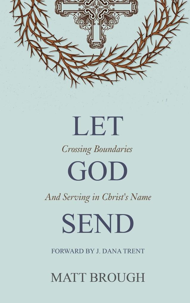 Let God Send
