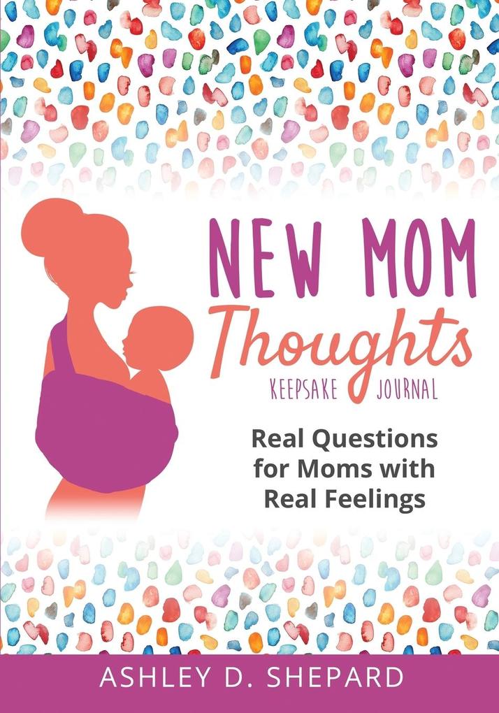 New Mom Thoughts