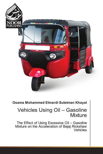 Vehicles Using Oil - Gasoline Mixture