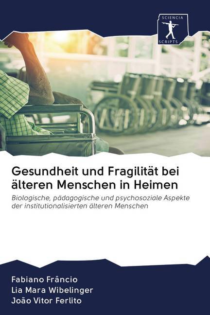 Gesundheit und Fragilität bei älteren Menschen in Heimen