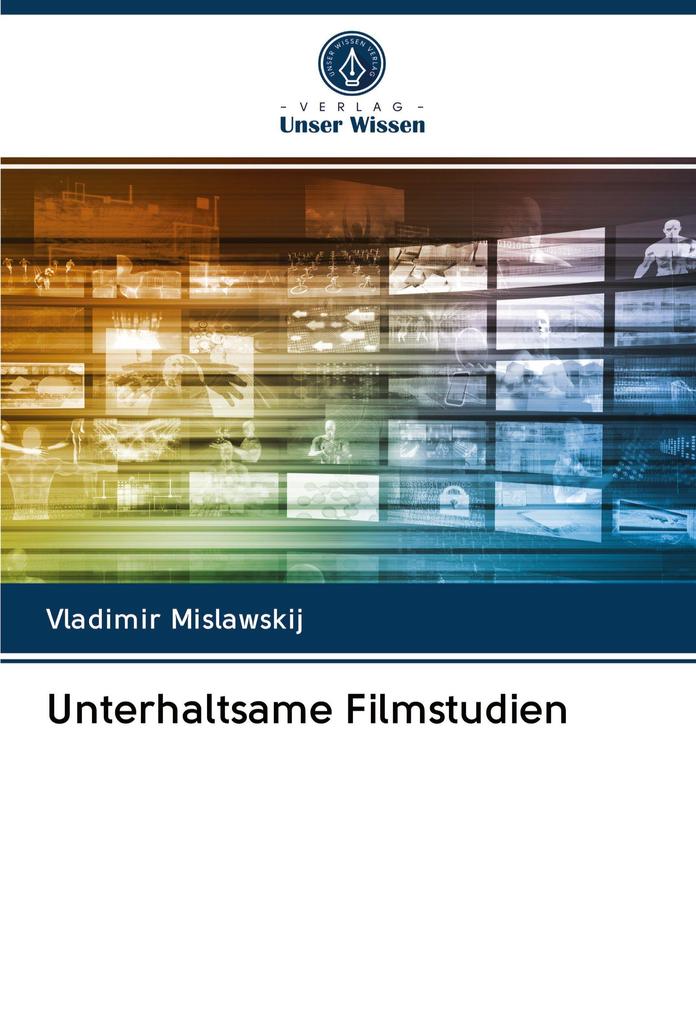 Unterhaltsame Filmstudien