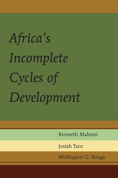 Africa‘s Incomplete Cycles of Development