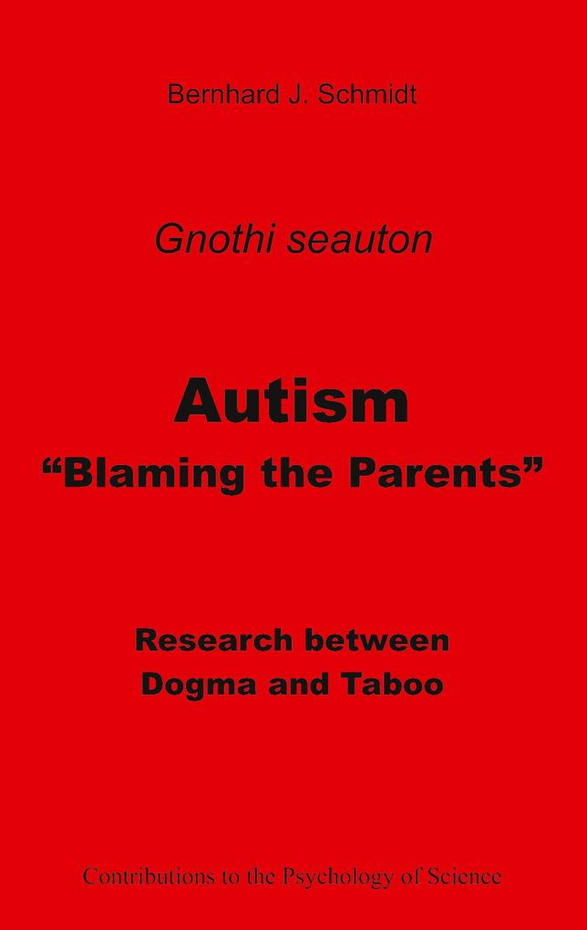 Autism - Blaming the Parents
