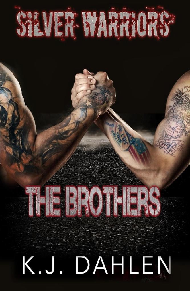 The Brothers (Silver Warriors #3)