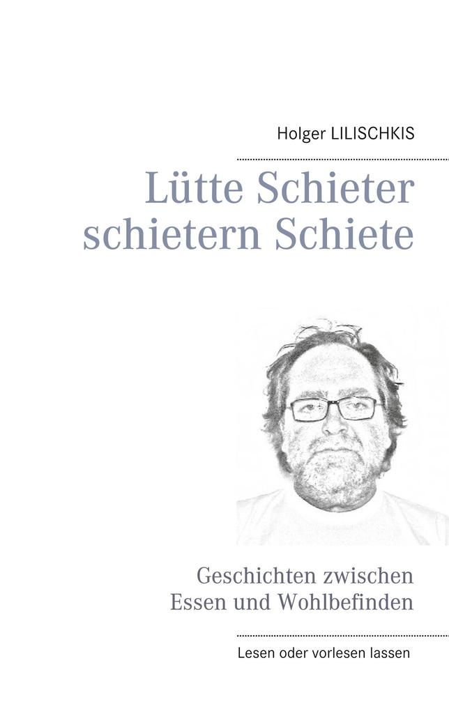 Lütte Schieter schietern Schiete