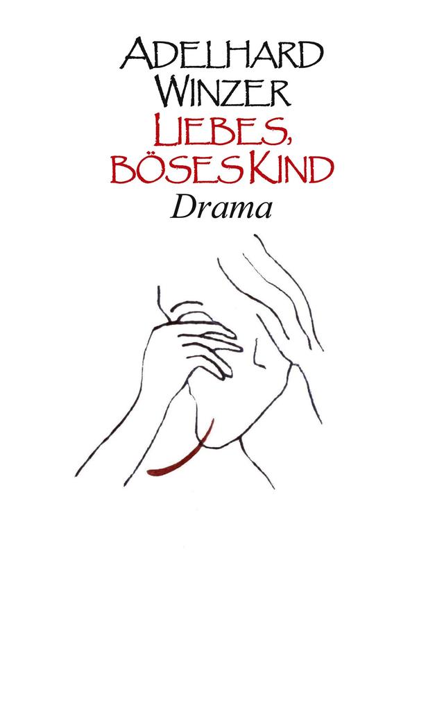 Liebes böses Kind