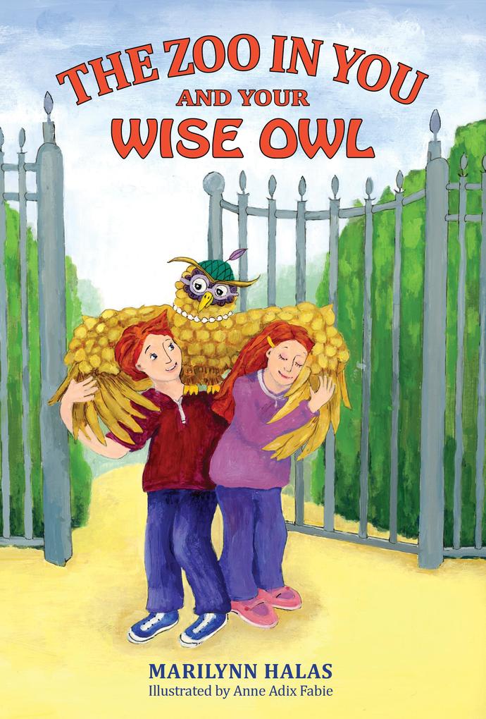 The Zoo In You And Your Wise Owl