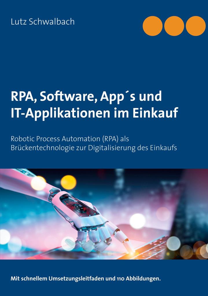 RPA Software Apps und IT-Applikationen im Einkauf