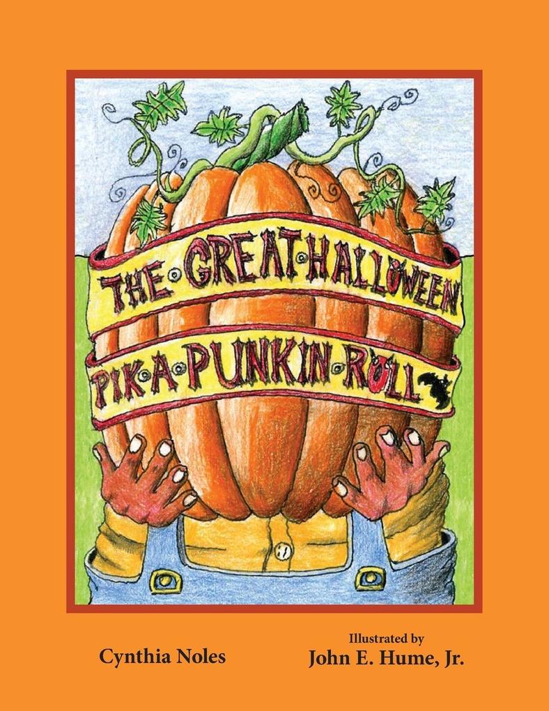 The Great Halloween Pik-a-Punkin Roll
