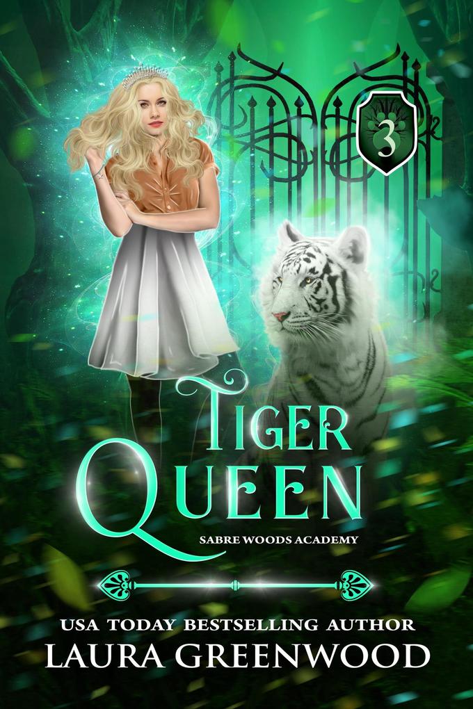 Tiger Queen (Sabre Woods Academy #3)