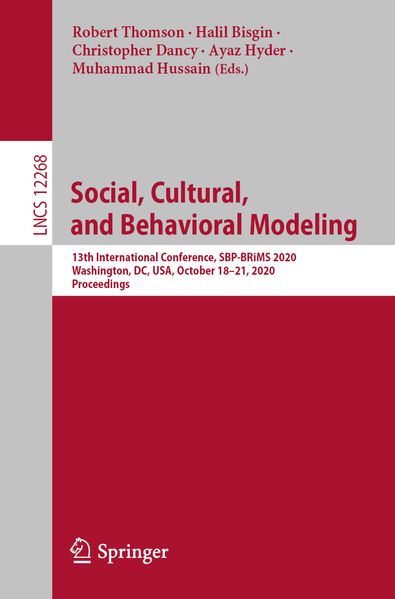 Social Cultural and Behavioral Modeling