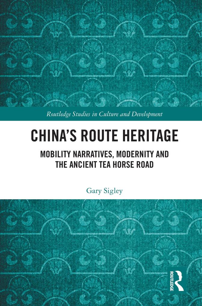 China's Route Heritage